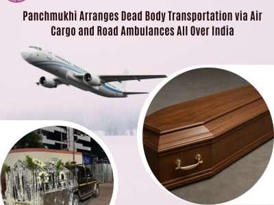 Panchmukhi Dead Body Transportation in Nagpur provides fast corpse transportation