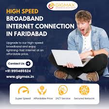 Best Broadband Connections in Faridabad 2025 – Secure Network
