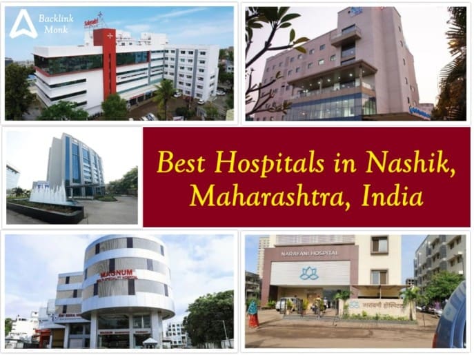 Best Hospitals in Nashik, Maharashtra, India