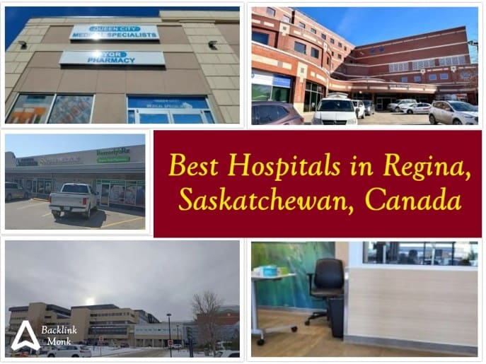 Best Hospitals in Regina, Saskatchewan, Canada