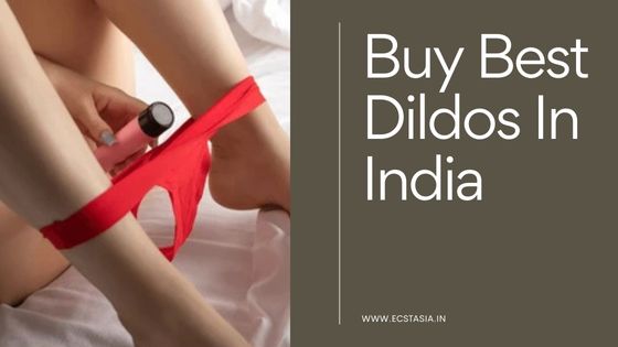 Buy Best Dildos in India Online