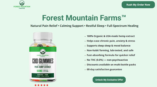 Forest Mountain Farms CBD Gummies: 100% Safe Powerful!
