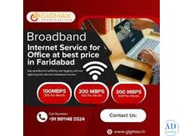 Broadband in Faridabad – High-Speed Fiber Internet by Gigmax