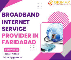Internet Services in Faridabad – Trusted Stable Connectivity