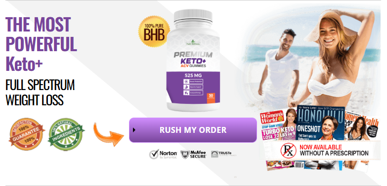 Premium Keto Gummies Weight Loss