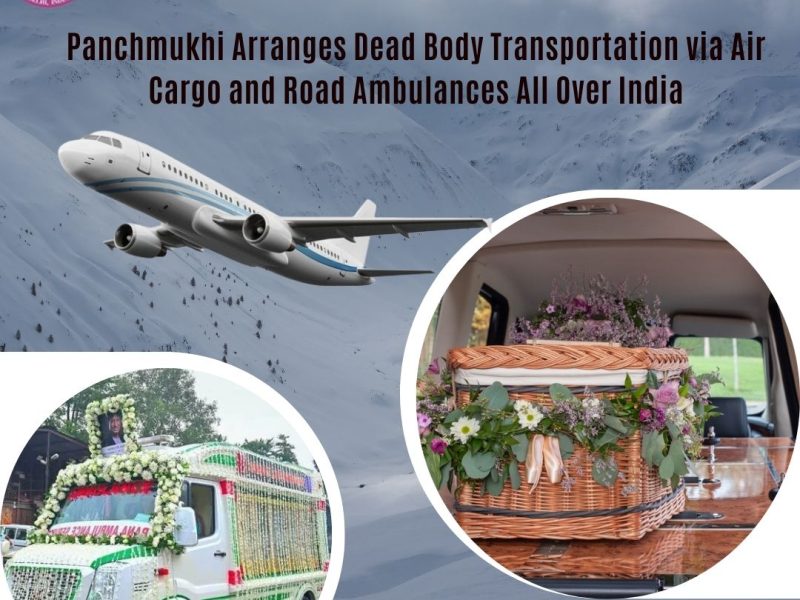 Panchmukhi Dead Body Transportation in Nagpur provides respectful and dignified dead body transportation services