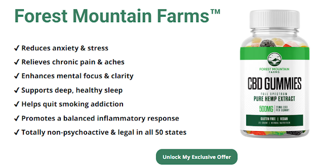 Forest Mountain Farms CBD Gummies: Harnessing Nature for Daily Calm