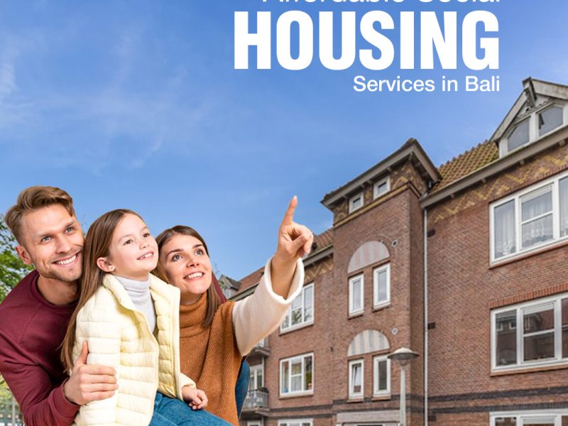 Affordable Social Housing Services in Bali
