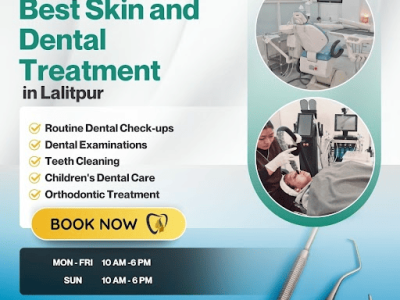 Best Skin and Dental Treatment in Lalitpur