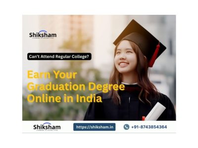 Can’t Attend Regular College? Earn Your Graduation Degree Online in India