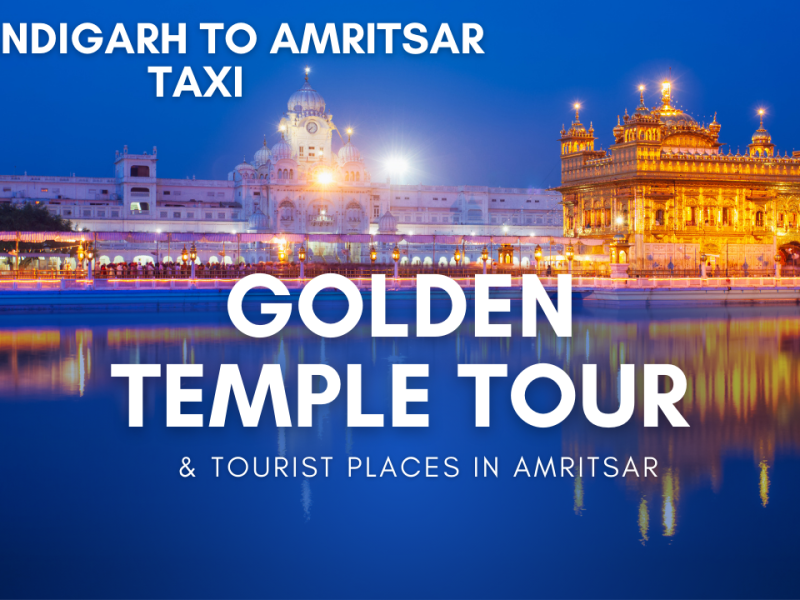 Chandigarh To Amritsar taxi | BookUrTaxi