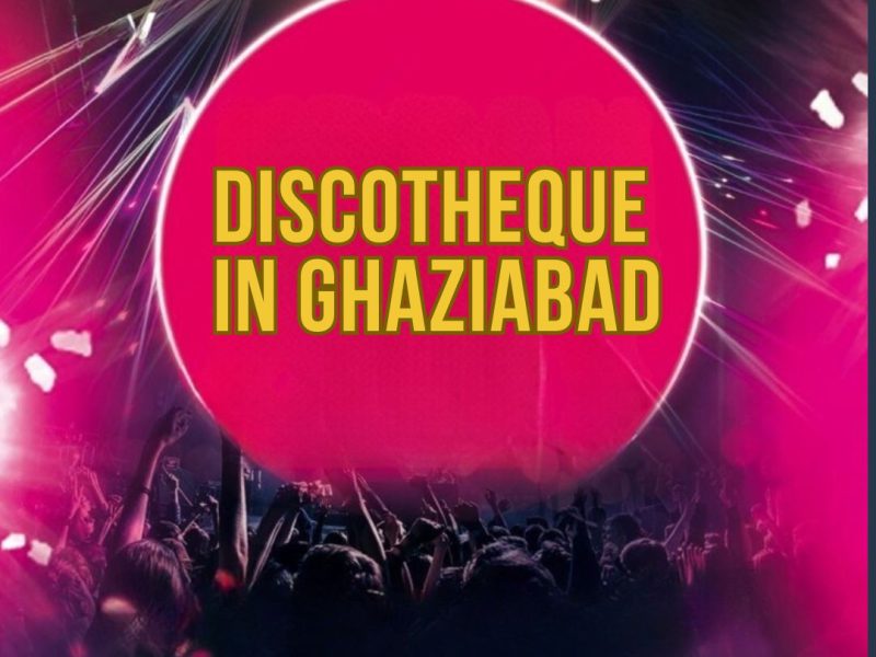 Exciting Discotheque in Ghaziabad for a Great Nightlife