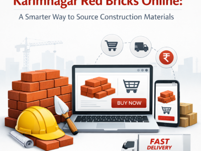 Karimnagar Red Bricks Online: A Smarter Way to Source Construction Materials