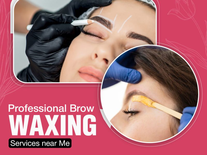 Professional Brow Waxing Services Near Me
