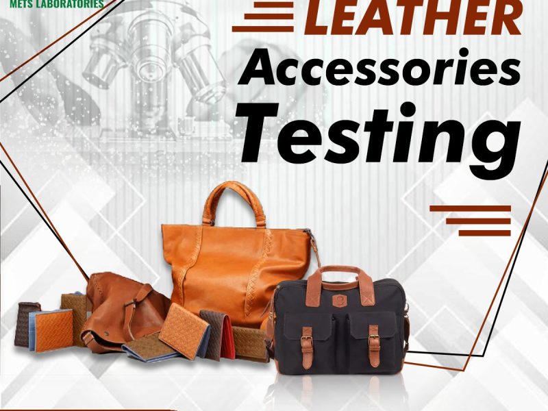 Leather Accessories Testing