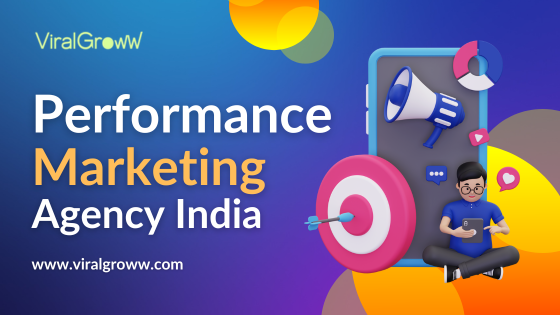 Performance Marketing Agency India for Growth