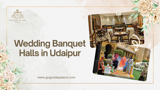 Wedding Banquet Halls in Udaipur