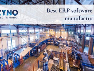 Best Manufacturing ERP Software in India | ZYNO by Elitemindz
