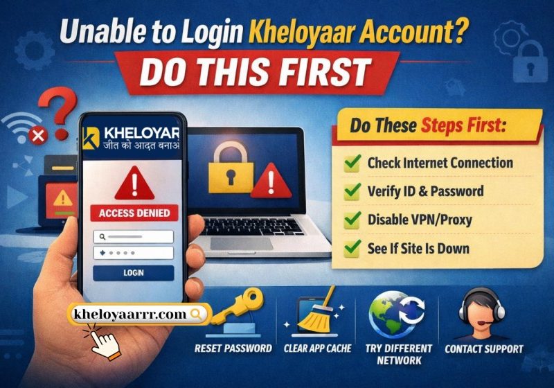 Unable to Login Kheloyaar Account? Do This First