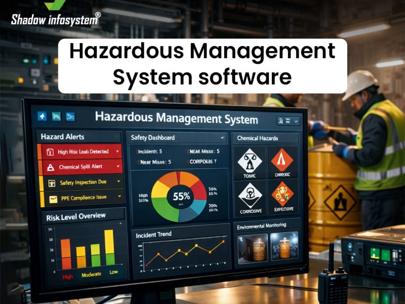 Hazardous Management System Software for Safe Industrial Operations