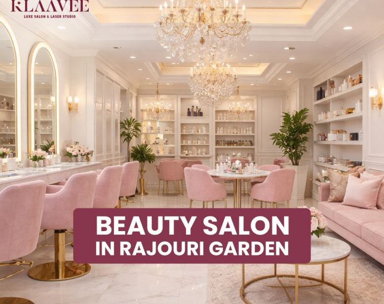 Best Beauty Salon in Rajouri Garden