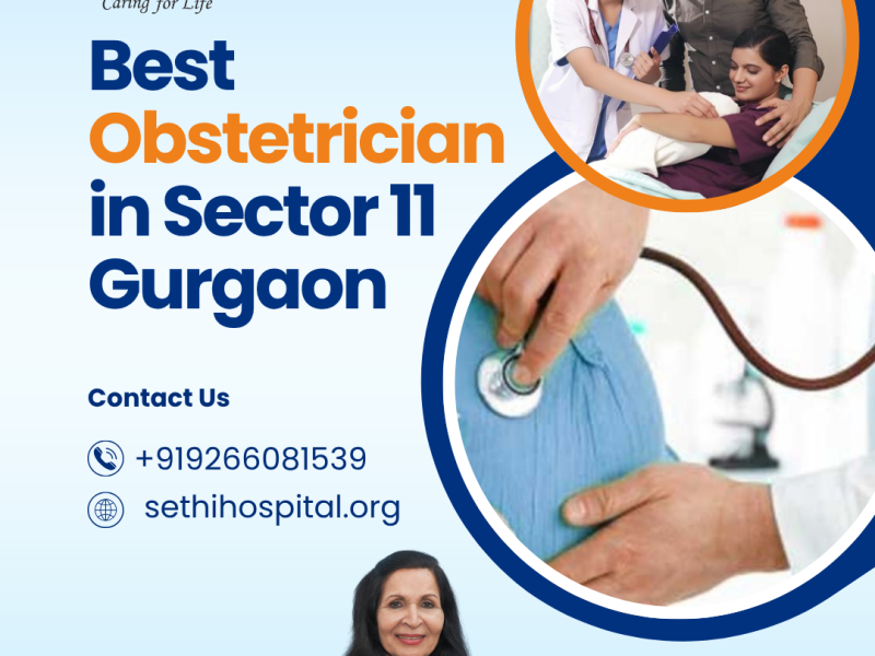 Best Obstetrician in Sector 11 Gurgaon
