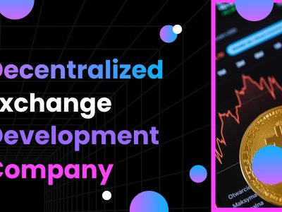 How Does a Decentralized Exchange Development Company Help You Stay Competitive in DeFi?