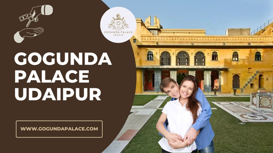 Gogunda Palace Udaipur Royal Heritage Stay