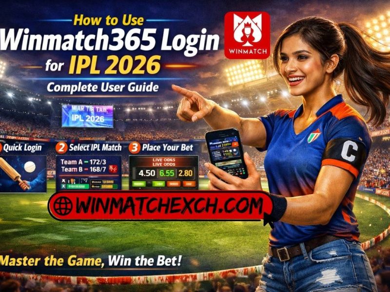 How to Use Winmatch365 Login for IPL 2026 - Complete User Guide