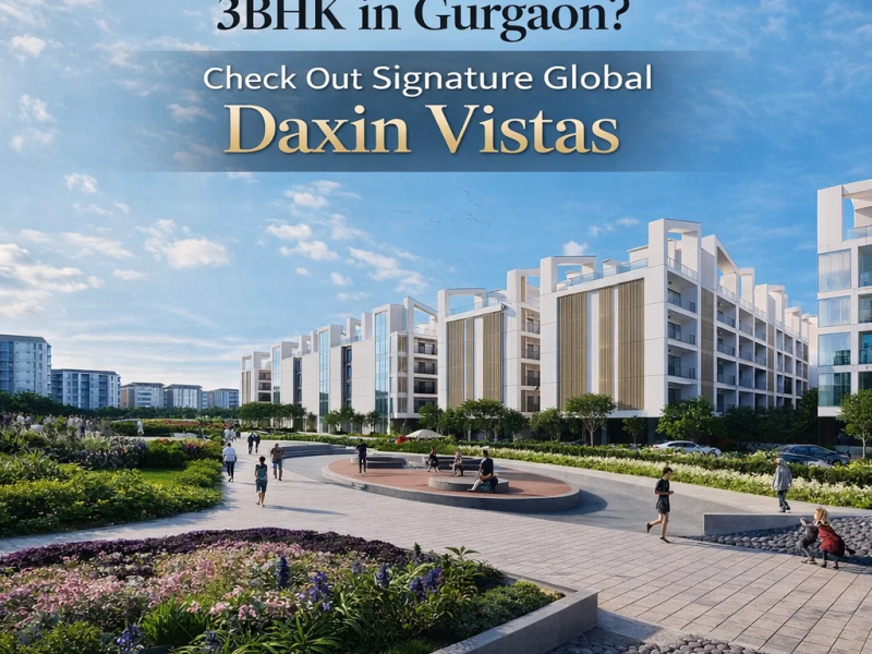 Premium 3BHK in Gurgaon | Signature Global Daxin Vistas