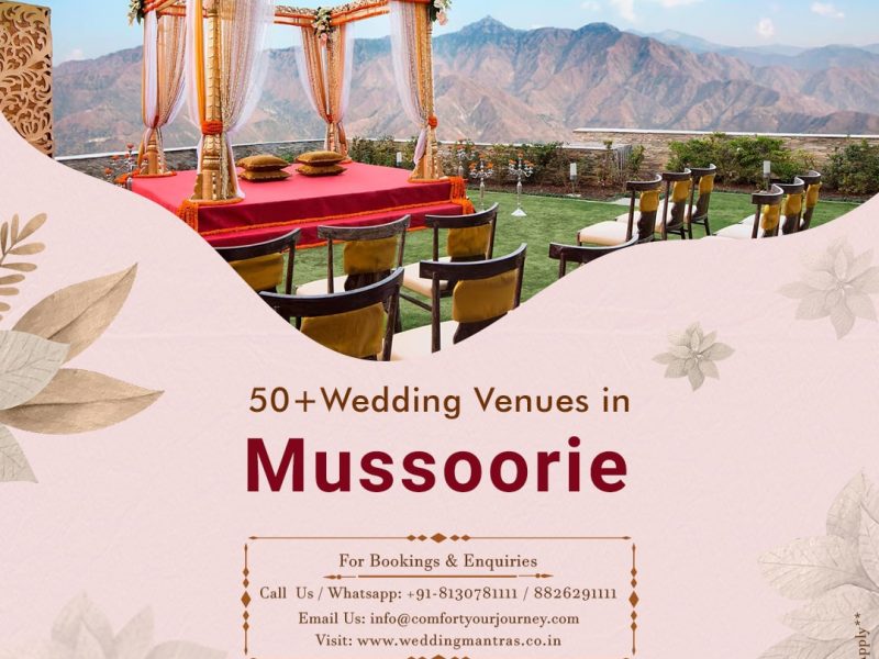 Dreamy Destination Wedding in Mussoorie Awaits You