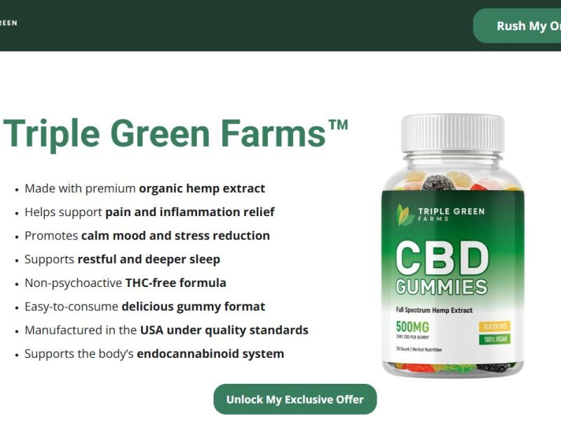 Triple Green Farms CBD Gummies: Ingredients, #1 Price & Safe, Results