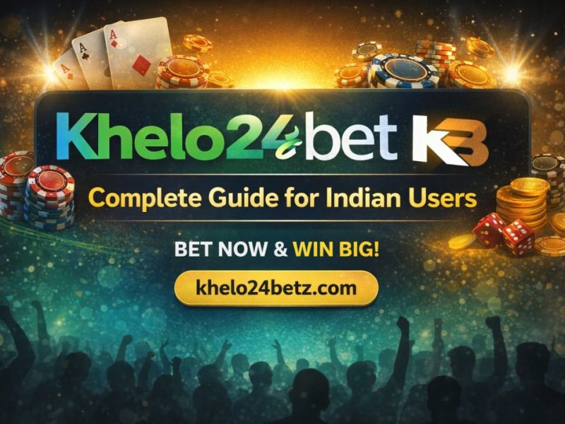 What is Khelo24bet? Features for Indian Players