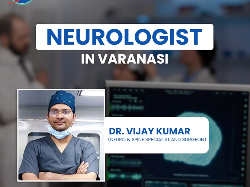 Best Neurologist in Varanasi