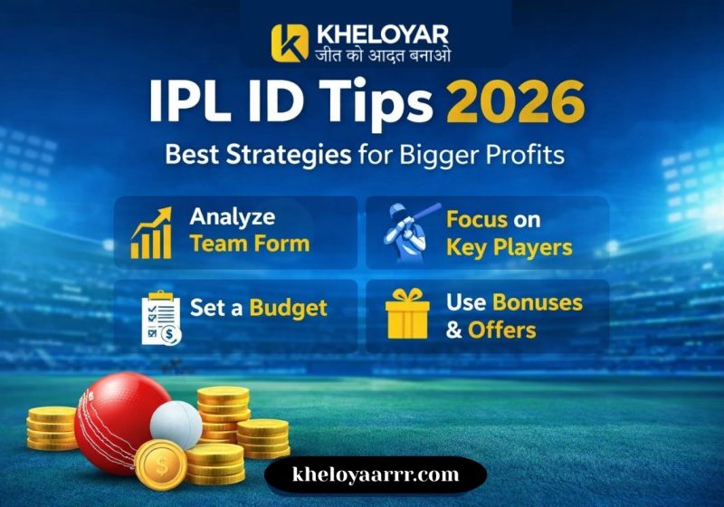IPL ID Tips 2026 – Best Strategies for Bigger Profits