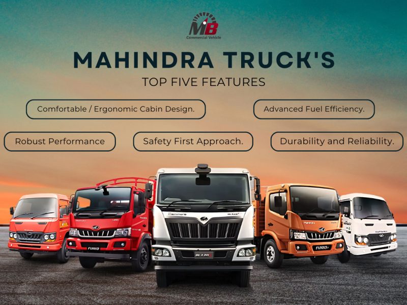 Mahindra Truck’s Top 5 Features
