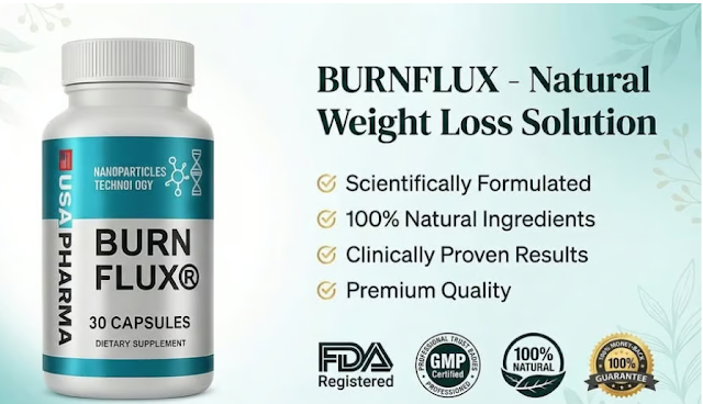 Burn Flux: A Complete Guide to Ingredients, Usage, and Benefits