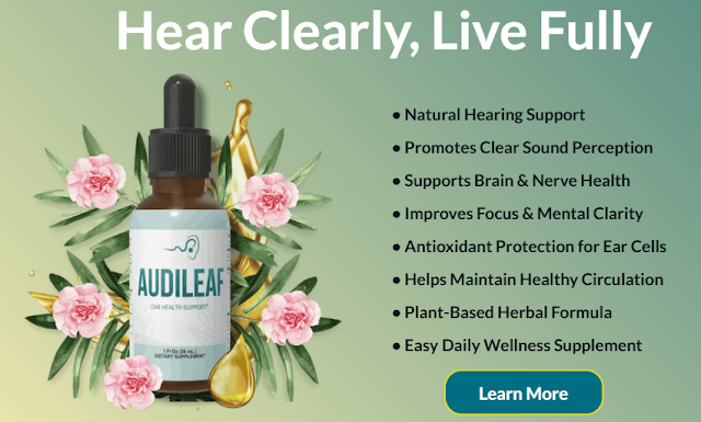 Audileaf Drops: Support Better Hearing and Brain Function Naturally