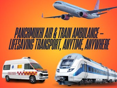 Book an ICU Panchmukhi Air and Train Ambulance Service in Guwahati, all your concerns and anxieties simply vanish