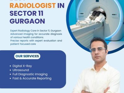 Best Radiologist in Sector 11, Gurgaon