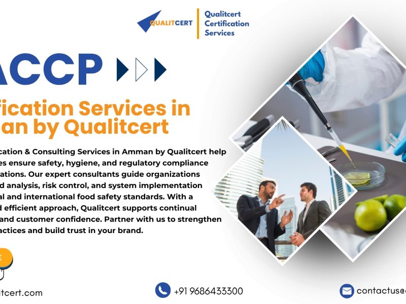 HACCP Certification in Amman: Ensuring Food Safety Excellence with Qualitcert