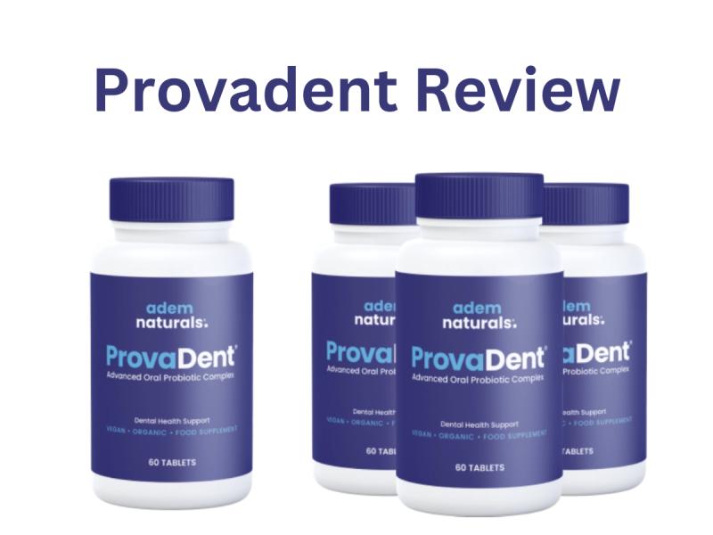 ProvaDent (SCAM OR LEGIT) — Really Work?