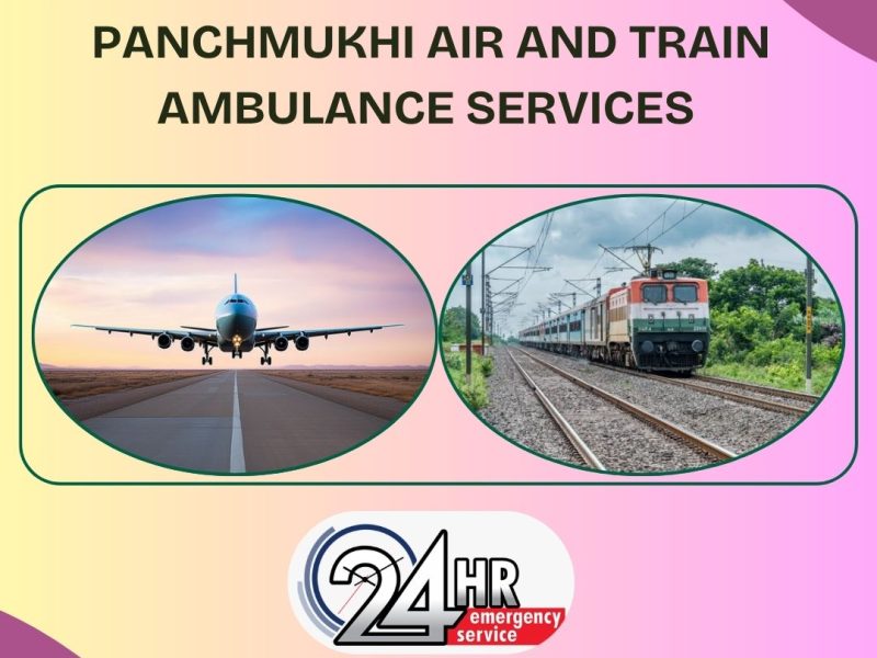Panchmukhi Hi Tech Air and Train Ambulance in Patna- take advantage of a relaxing journey