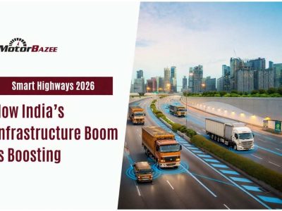 Smart Highways 2026: How India’s Infrastructure Boom is Boosting Truck Business