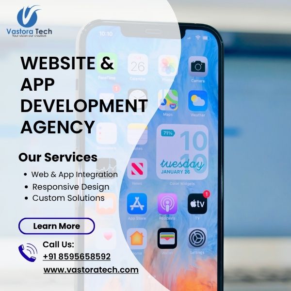Top Website App Development Agency – Vastoratech
