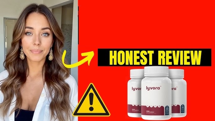 Lyvora Anmeldelser –: Pris! Bivirkninger! Ingredienser! Købe