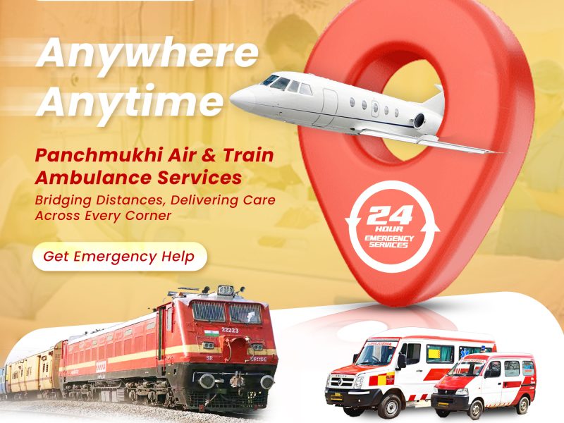 Panchmukhi Hi Tech Air and Train Ambulance in Mumbai- guaranteed support and care given