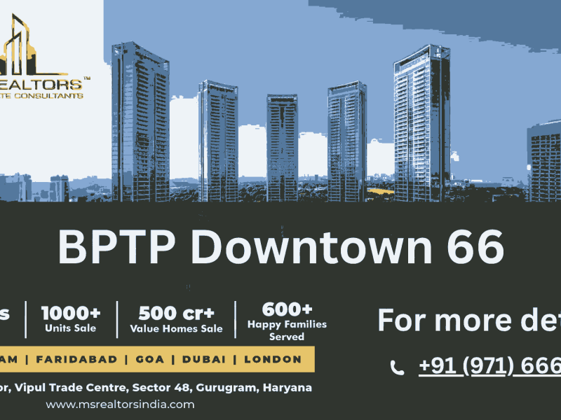 BPTP Downtown 66 Luxury Review Location Price Gurgaon