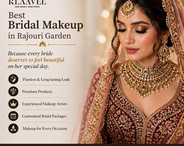 Best Bridal Makeup in Rajouri Garden