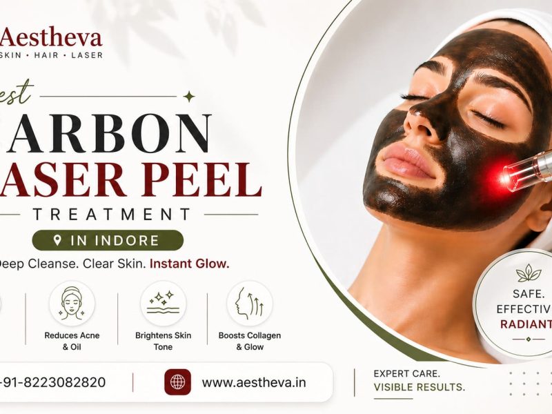 Best Carbon Laser Peel Treatment in Indore – Aestheva